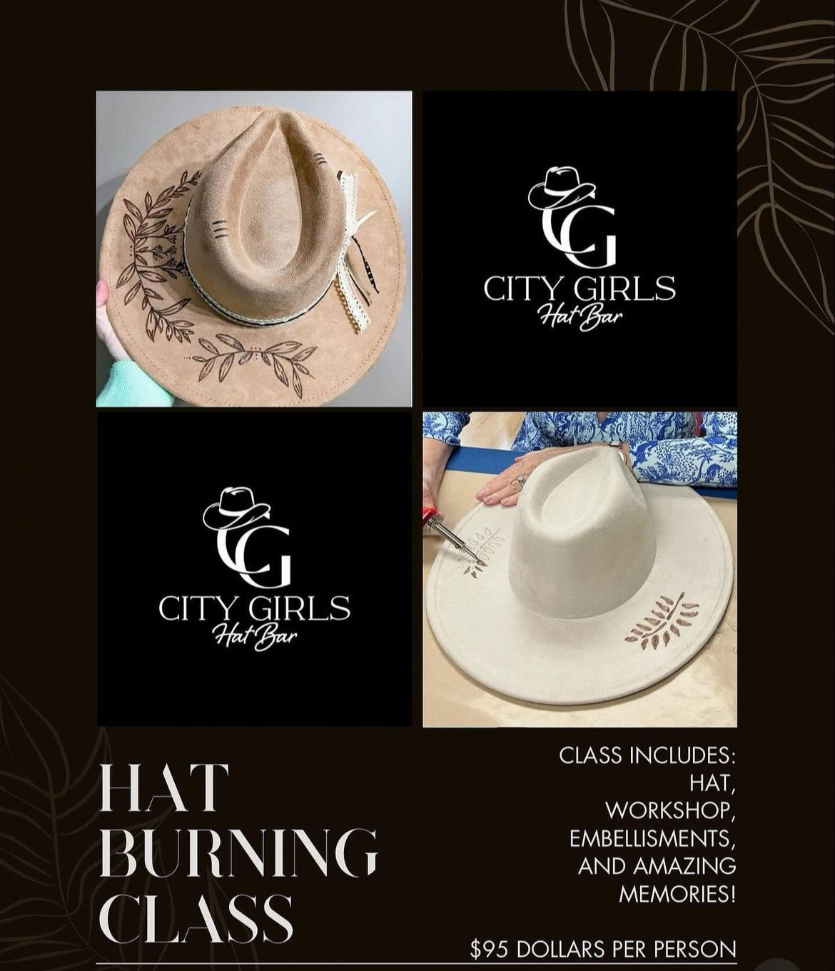 Hat Burning Class November 22nd 6:00-9:00